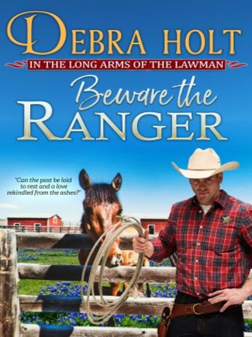 Title details for Beware the Ranger by Debra Holt - Available